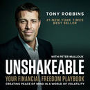 Unshakeable by Tony Robbins Podcast by Anthony Robbins