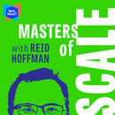 Masters of Scale Podcast by Reid Hoffman