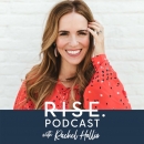 RISE Podcast by Rachel Hollis