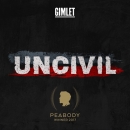 Uncivil Civil War Podcast by Chenjerai Kumanyika