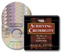 Achieving Credibility by James M. Kouzes