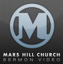 Mars Hill Church Sermon Audio Podcast by Mark Driscoll