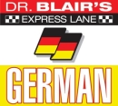 Dr. Blair's Express Lane: German by Robert Blair