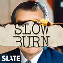 Slow Burn Podcast by Leon Neyfakh