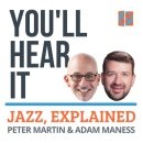 You'll Hear It: Jazz Explained Podcast