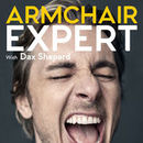 Armchair Expert Podcast by Dax Shepard
