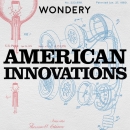 American Innovations Podcast by Steven Johnson