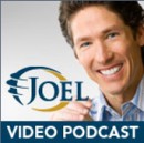 Joel Osteen Video Podcast by Joel Osteen