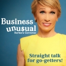 Business Unusual Podcast by Barbara Corcoran