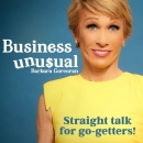 Business Unusual Podcast by Barbara Corcoran
