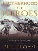 Brotherhood of Heroes by Bill Sloan