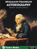 Autobiography of Benjamin Franklin by Benjamin Franklin
