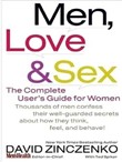 Men, Love & Sex: The Complete Users Guide for Women by David Zinczenko