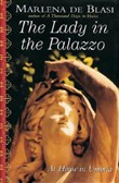 The Lady in the Palazzo by Marlena Deblasi