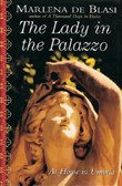 The Lady in the Palazzo by Marlena Deblasi