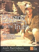 Digging for the Truth by Josh Bernstein