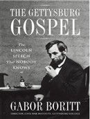 The Gettysburg Gospel by Gabor Boritt
