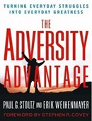 The Adversity Advantage by Paul G. Stoltz