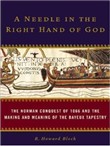 A Needle in the Right Hand of God by R. Howard Bloch