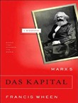 Marx's Das Kapital by Francis Wheen