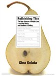 Rethinking Thin by Gina Kolata