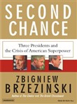 Second Chance by Zbigniew Brzezinski