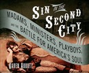 Sin in the Second City by Karen Abbott