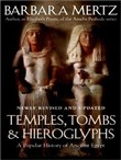 Temples, Tombs, and Hieroglyphs by Barbara Mertz