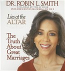 Lies at the Altar by Robin L. Smith