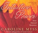 Intuitive Power by Caroline Myss