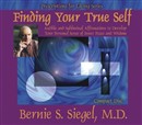 Finding Your True Self by Bernie Siegel