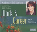 Work & Career by Marianne Williamson
