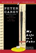 My Life as a Fake by Peter Carey