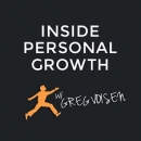 Inside Personal Growth Podcast by Greg Voisen
