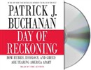 Day of Reckoning by Pat Buchanan