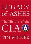 Legacy of Ashes by Tim Weiner