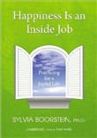 Happiness Is an Inside Job by Sylvia Boorstein