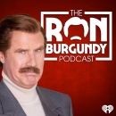 The Ron Burgundy Podcast by Will Ferrell