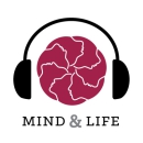 Mind & Life Institute Podcast