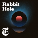 Rabbit Hole Podcast by Kevin Roose