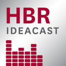 Harvard Business IdeaCast Podcast