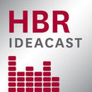Harvard Business IdeaCast Podcast