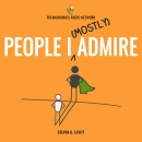 People I (Mostly) Admire Podcast by Steven D. Levitt