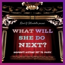 What Will She Do Next? Podcast