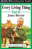 Every Living Thing: Part II by James Herriot