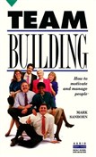 Team Building by Mark Sanborn