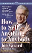 How to Sell Anything to Anybody by Joe Girard