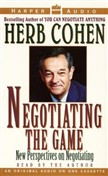 Negotiating the Game, Vol #1 by Herb Cohen