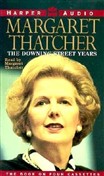 Downing Street Years by Margaret Thatcher