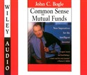 Common Sense on Mutual Funds by John C. Bogle